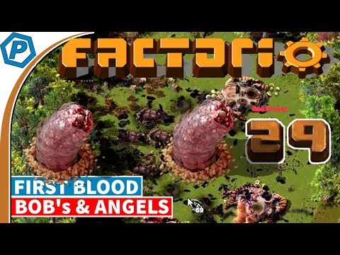 Factorio 0.16.x | Fighting Back, First Blood | Bob's & Angels, with Brain Melting | 29