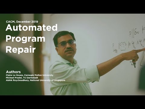 CACM Dec. 2019 - Automated Program Repair