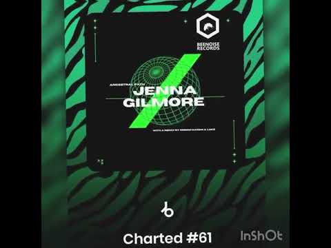Jenna Gilmore - Karmic Debt Charted #61 Beatport 2023