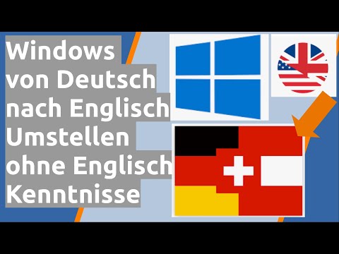 Windows von Englisch nach Deutsch umstellen. Schritt für schritt ohne Englisch Kenntnisse