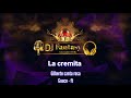 la cremita - (letra) - Gilberto santa rosa - Guaco ft - (Djfantasy )