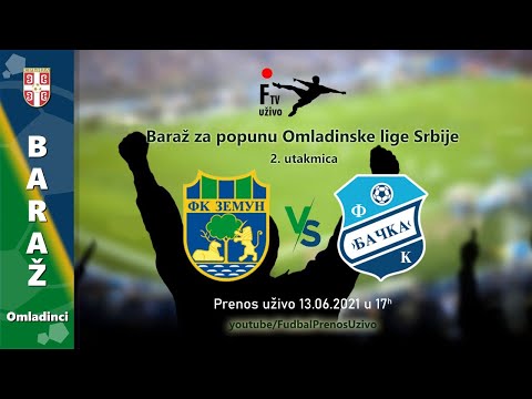Fk Zemun - Fk Bačka (Baraž za popunu Omladinske lige Srbije)