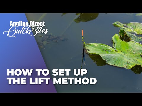 How To Set Up The Lift Method – Specialist Fishing Quickbite