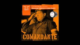 Hugo Chavez - Comandante • Alexander Baldrich & Joey Plastic (Evasion Records)