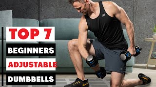 7 Best Adjustable Dumbbells for Beginners for Home Workouts
