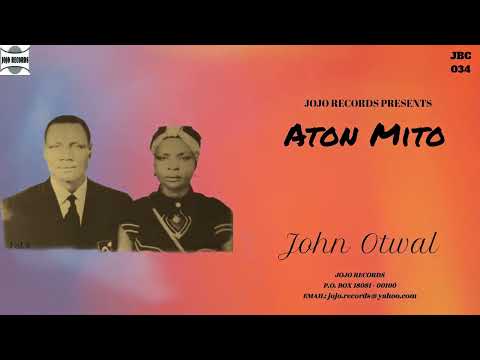 John Otwal - Aton Mito