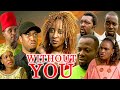 WITHOUT YOU MIKE EZURUONYE INI EDO ASHELY NWONSU NIGERIAN CLASSIC MOVIES 2023 Trending