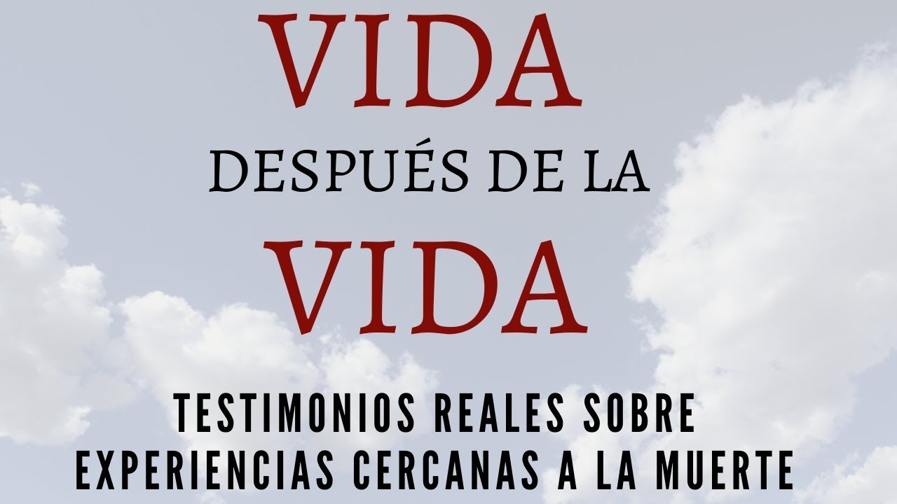 Watch Vida Después de la Vida 🔥 Raymond A Moody Audiolibro completo en español voz humana Now Vida Después de la Vida 🔥 Raymond A Moody Audiolibro completo en español voz humana