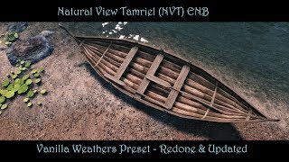 SkyrimSE | NVT ENB - Vanilla Weathers Preset | Visually Redone & New ENB Effects