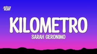 Sarah Geronimo - Kilometro (Lyrics)