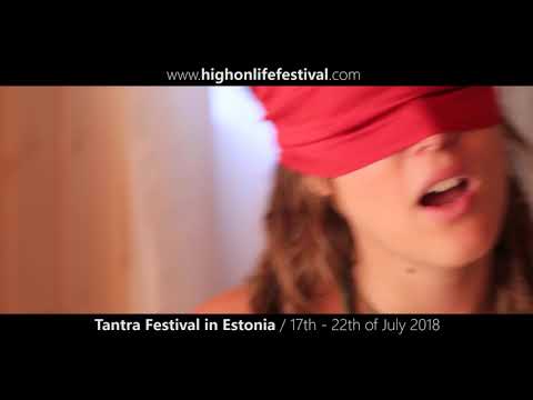 Eesti Tantra Festival 2018 / Tantra Festival in Estonia / 17th – 22th of July 2018