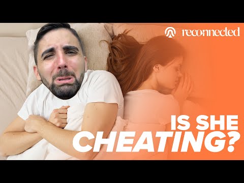 How To Stop Worrying If She's Cheating (And Prevent It From Happening)