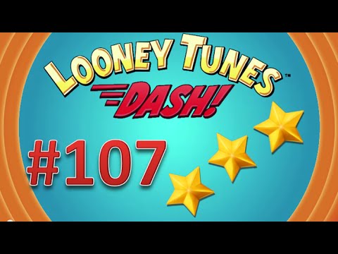 Looney Tunes Dash! level 107 - 3 stars. Episode 8.