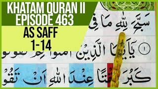 Download lagu KHATAM QURAN II SURAH AS SAFF AYAT 1-14 TARTIL  BELAJAR MENGAJI PELAN PELAN EP 463 mp3 Download lagu KHATAM QURAN II SURAH AS SAFF AYAT 1-14 TARTIL  BELAJAR MENGAJI PELAN PELAN EP 463 mp3