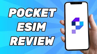 Pocket eSim Review (2026) | Is it Worth it?
