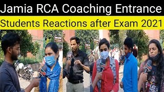 Jamia RCA Coaching Entrance Exam 2021-22 Students Reactions after Exam