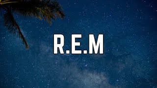 Ariana Grande - R.E.M (Lyrics)