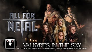 Valkyries In The Sky - All For Metal
