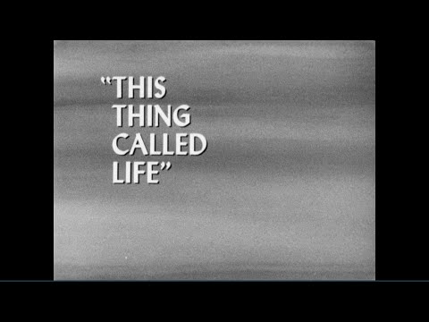 Ernest Holmes TV Program "This Thing Called Life" -Remastered Edition