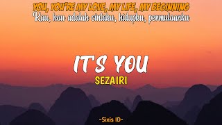 Download lagu Its You - Sezairi (musik terjemahan) |lagu tiktok viral 2021 mp3