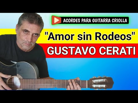 Amor Sin Rodeos - Gustavo Cerati