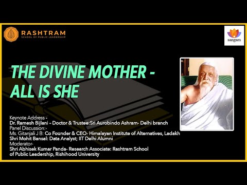 The Divine Feminine: Sri Aurobindo & The Mother's Vision for Women's Spiritual Leadership