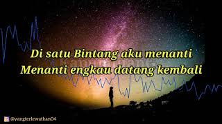 Download lagu NaFF - Di Satu Bintang Aku Menunggu - Lirik mp3