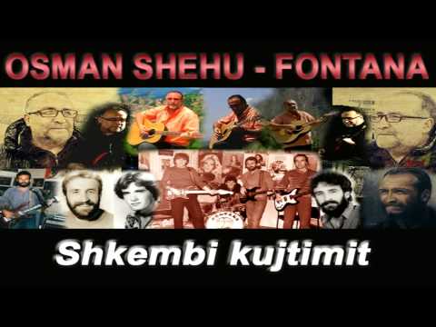 Osman Shehu - Fontana - Shkembi kujtimit