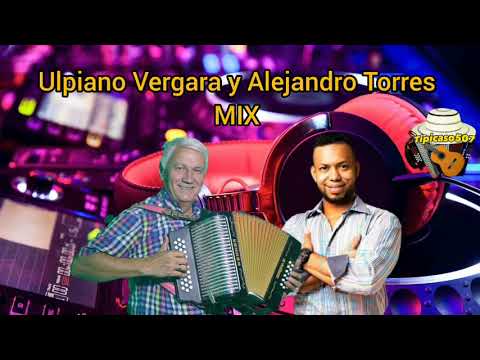 ULPIANO VERGARA ✖ Alejandro Torres MIX (parte 2) MIX TÍPICO