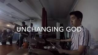 Unchanging God - Elevation Worship (10.07.18)