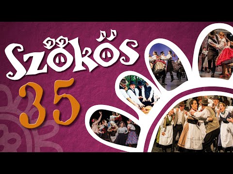 SZÖKŐS 35 // Az ELTE SEK Szökős Néptáncegyüttes jubileumi estje