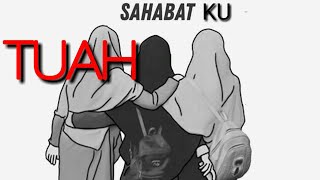 Download lagu Tuah-Sahabat ku (Lirik Lagu) mp3 Download lagu Tuah-Sahabat ku (Lirik Lagu) mp3