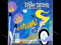 The Brian Setzer Orchestra - Rock-A-Beatin ...