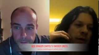 Red Dragon Cartel's Darren Smith (Dec 19th 2013 interview)