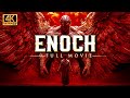 Enoch The Movie 2026 The Film That Shocked The World Complete Biblical Movie 4K