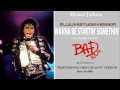 Michael Jackson Wanna Be Startin Somethin Live Studio Version Bad World Tour PRO