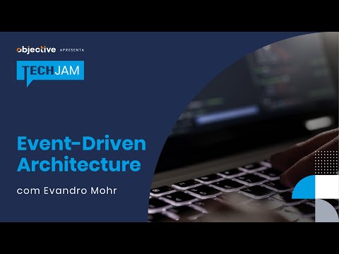 Event Driven Architecture