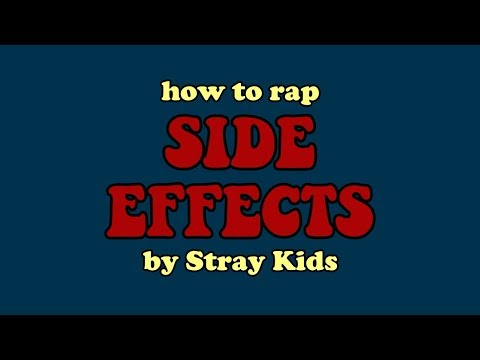 HOW TO RAP SIDE EFFECTS BY STRAY KIDS | minergizer