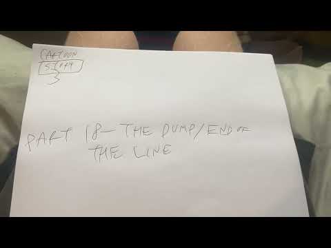 Cartoon Story 3 Part 18 The Dump/End Of The Line (Link In Description)
