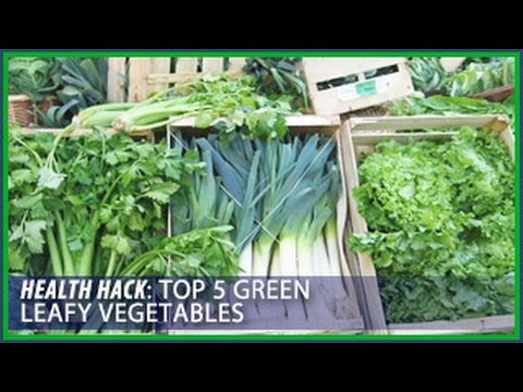 Top 5 leafy green vegetables