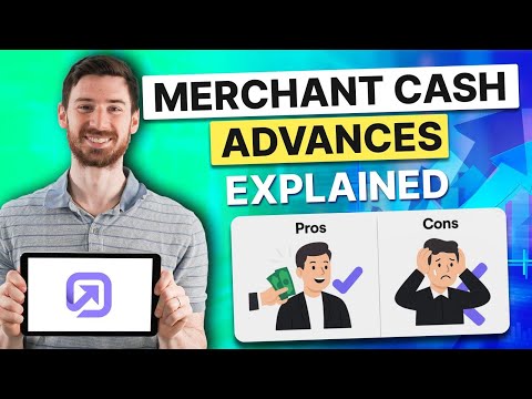 Merchant Cash Advances Explained: What They Are & How They Work