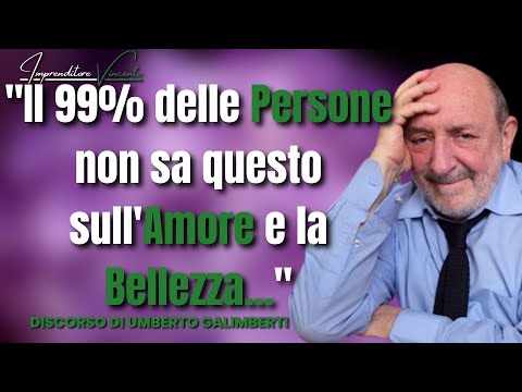 Il Discorso di Umberto Galimberti che tutti Dovrebbero Ascoltare!