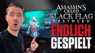 Ich habe Assassin's Creed Black Flag Resynced gespielt