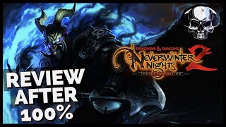 Neverwinter Nights 2: Enhanced Edition - Review After 100%