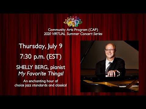 Shelly Berg - July 9 2020 - CAP VIRTUAL Summer Concert Series