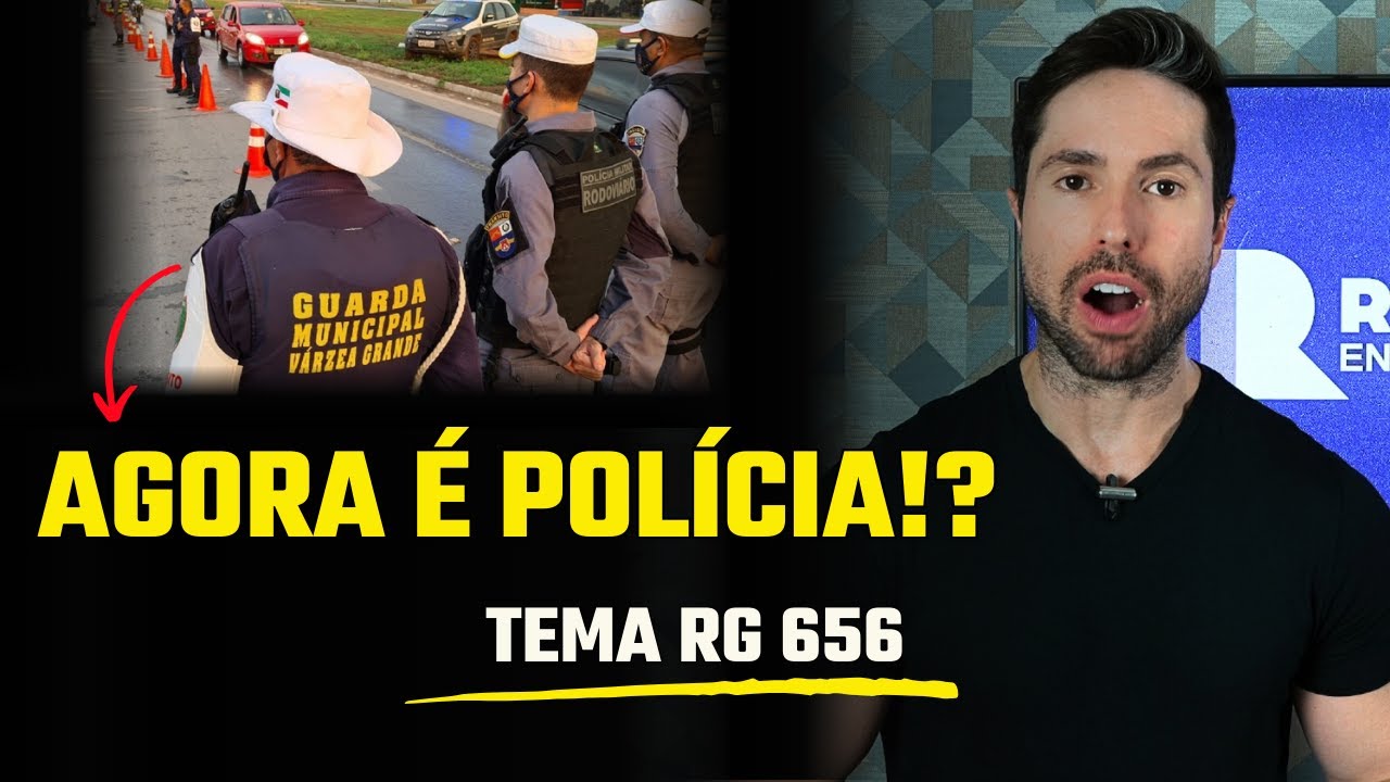 STF Confirma: Guarda Municipal Agora é Polícia? Entenda o Tema 656!