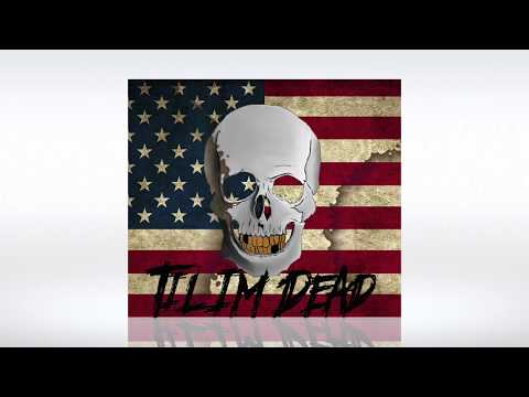 Til' Im Dead Ft. Wayno & Kanvas (Official Audio)