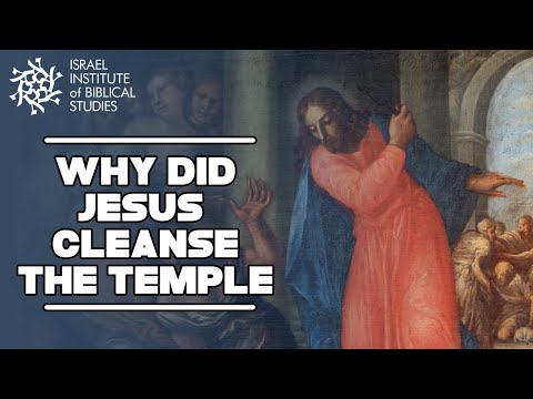 Why Did Jesus Cleanse the Temple? - Jerusalem In The Footsteps of Jesus
