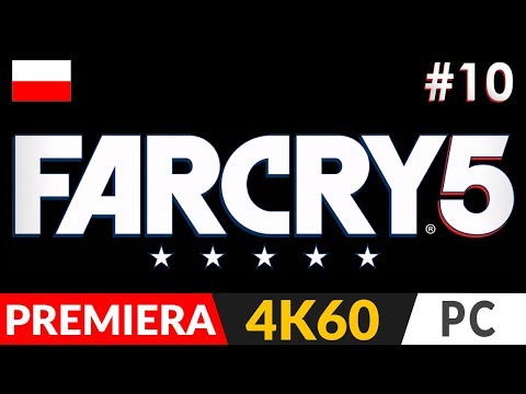 FAR CRY 5 PL 💥 odc.10 (#10) 🧢 Ostatnie spotkanie z Johnem