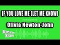 Olivia Newton-John - If You Love Me (Let Me Know) (Karaoke Version)